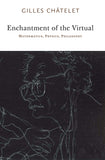 Enchantment of the Virtual