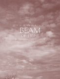 Born In a Beam of Light