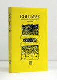 Collapse Volume II: Speculative Realism