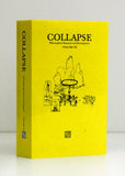 Collapse Volume VII: Culinary Materialism