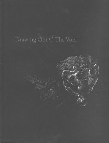 Drawing Out of the Void